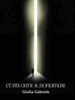 cover image of C'é vita oltre al borderline